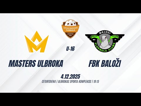 ZU-16 Masters Ulbroka - FBK Baloži 04/12/2025