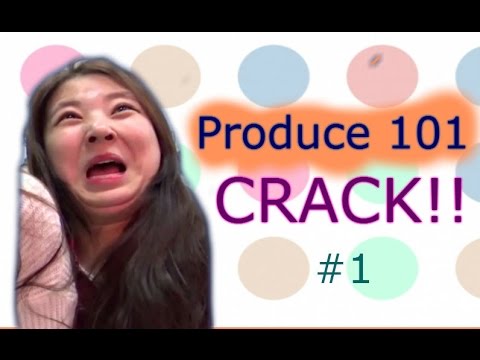 Produce 101 CRACK  || part I
