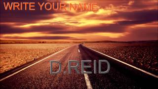 D.REID WRITE YOUR NAME