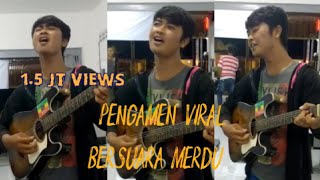 Download lagu VIRAL...!!! Pengamen bersuara merdu || 'gerimis''melanda hati mp3