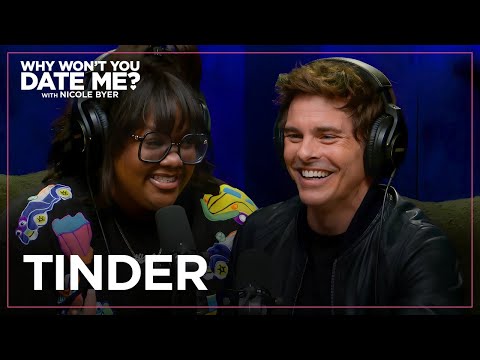 James Marsden Helps Nicole Byer Reply To An Odd Tinder DM | Why Won't You Date Me?