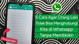 Download lagu Cara Agar Whatsapp Kita Tidak Bisa Dihubungi Orang Lain Tanpa Memblokir mp3