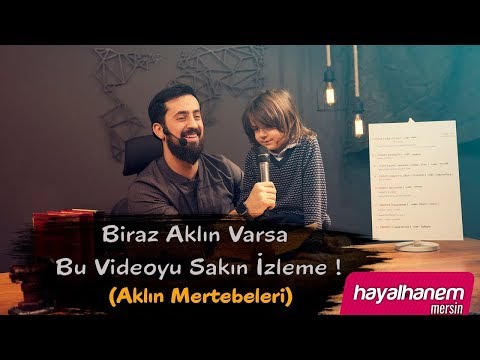 Biraz Aklın Varsa Bu Videoyu Sakın İzleme (Aklın Mertebeleri) - Mehmet Yıldız