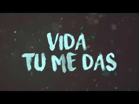Hillsong  Young & Free - Vida tu me das (letra)