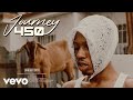 450 - Journey (Official Video)