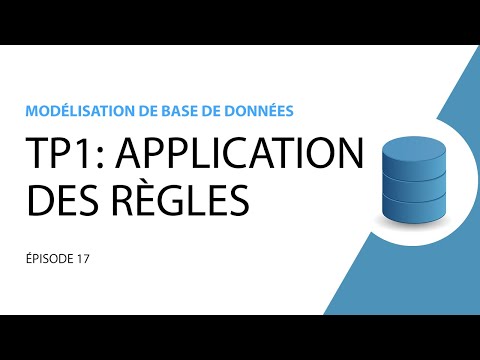 Modélisation de base de données 17 TP1 Application des règles de passage