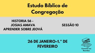 Book Study - History 56 and Session 10 - Week of January 26th–February 1st