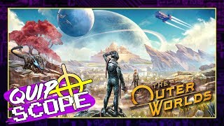The Outer Worlds [GAMEPLAY & IMPRESSIONS] - QuipScope