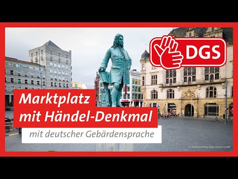 Marktplatz mit Händel-Denkmal | Audioguide Halle (Saale) mit deutscher Gebärdensprache