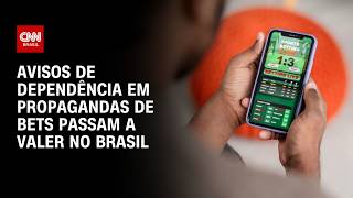 Vídeo: Bets: Avisos de dependência em propagandas começam a valer nesta sexta-feira (17) | CNN 360°