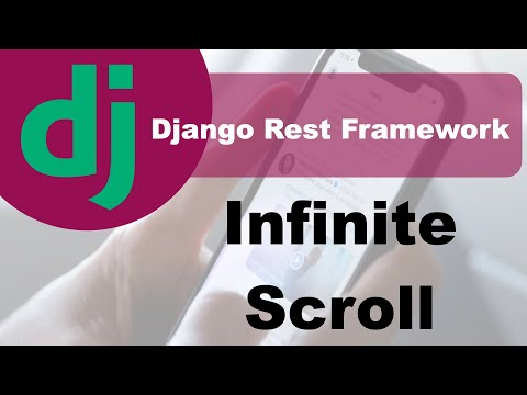 Django Infinite Scroll - Vue and Django Rest Framework tutorial thumbnail