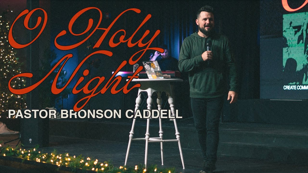Week 1 - O Holy Night