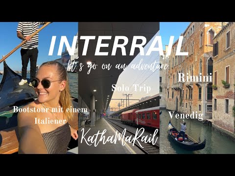 Interrail Solo Trip | Venedig, Rimini, Bootsfahrt mit einem Italiener | KathaMariie