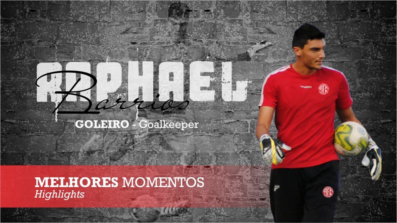 RAPHAEL BARRIOS - Goleiro