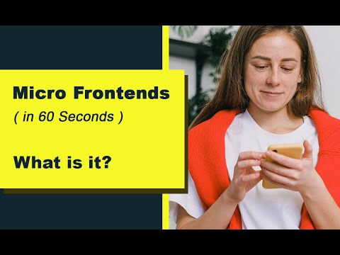 What are Micro Frontends?