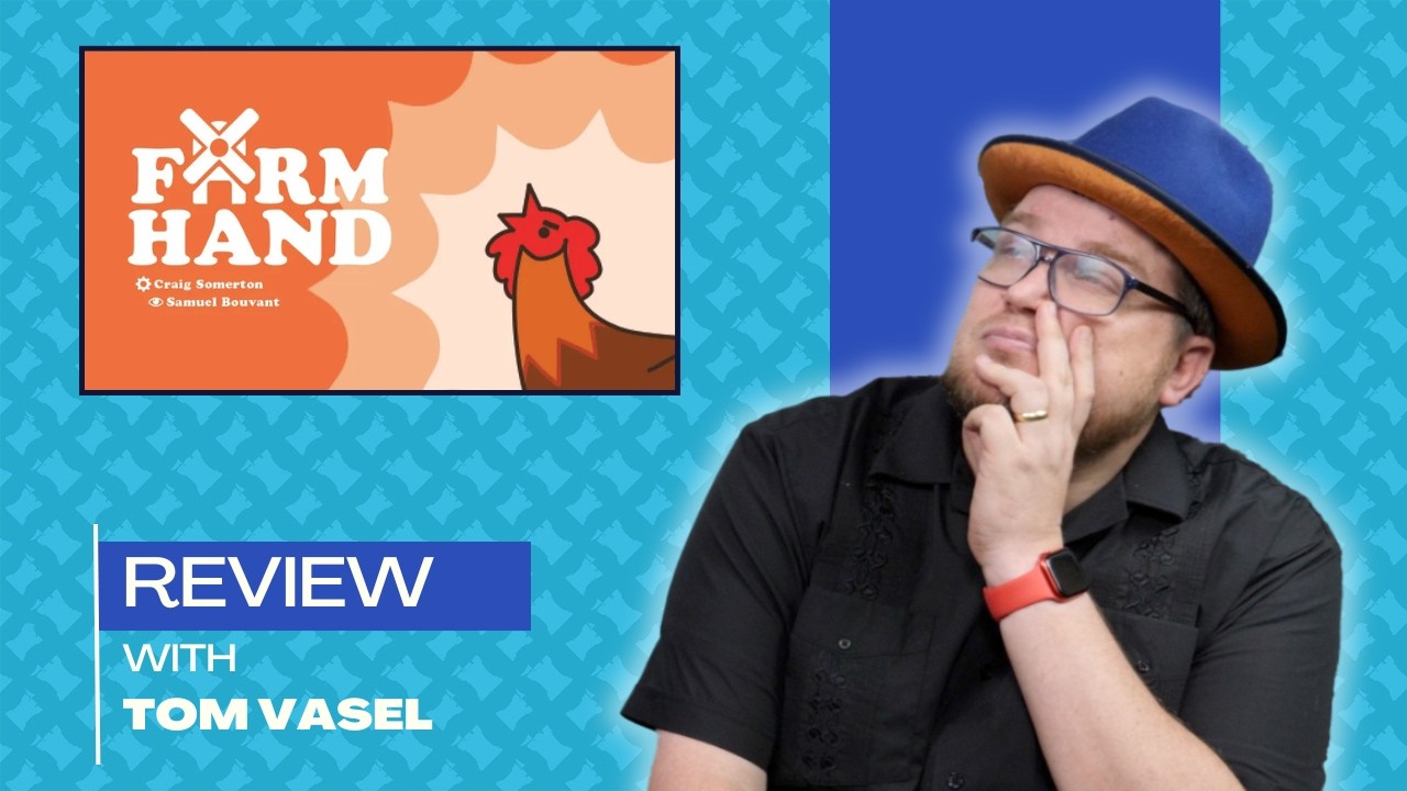 Farm Hand Review: Quick Take with Tom Vasel