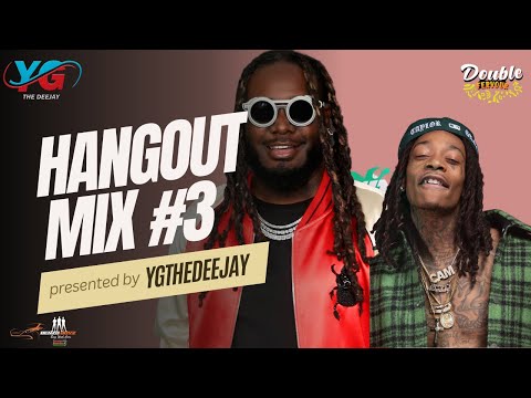 HANGOUT #3 MIX MULTI-GENRE BY YGTHEDEEJAY