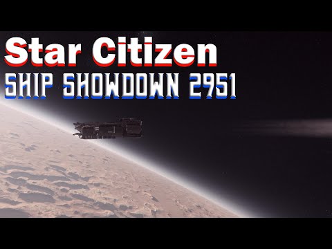 Star Citizen - Ship Showdown 2951