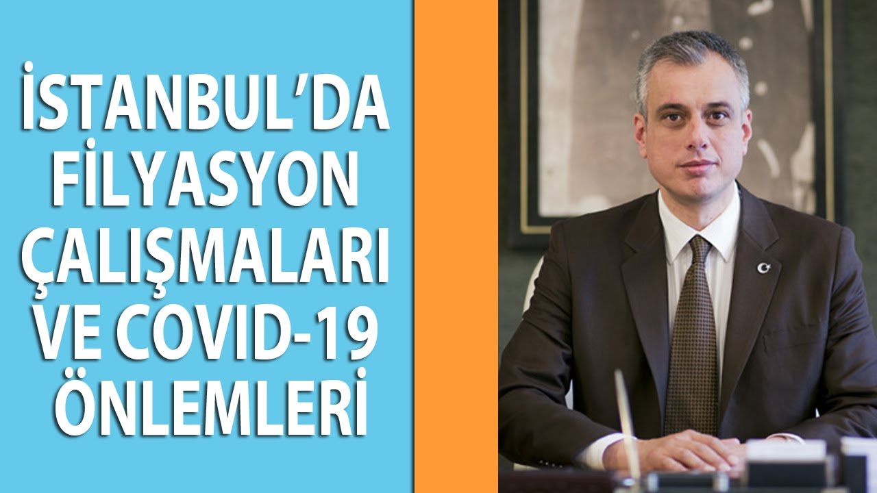 İstanbul’da Filyasyon Çalışmaları ve Covid-19 Önlemleri