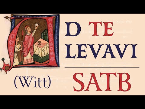 Ad Te Levavi • Witt • SATB