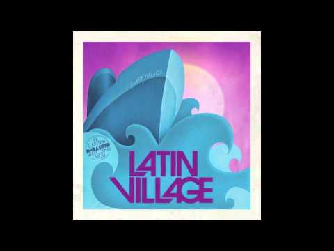 Latin Village mixed by D-Rashid & Mauri