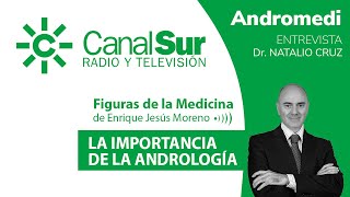 Figuras de la Medicina, con el Dr. Natalio Cruz - Andromedi