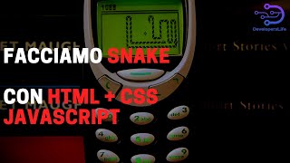 Sviluppiamo lo Snake (facile) con HTML+CSS+JavaScript
