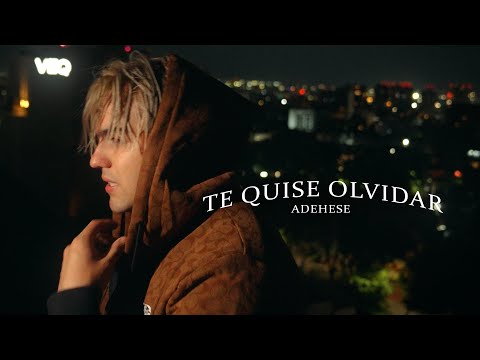 Adehese - Te Quise Olvidar #Ciclos
