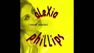 Alexia Phillips - I Never Needed (Eurosized Remix) (1996)