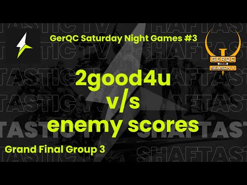 GerQC : SNG #3 - Grand Final Group 3 - 2good4u vs enemy scores