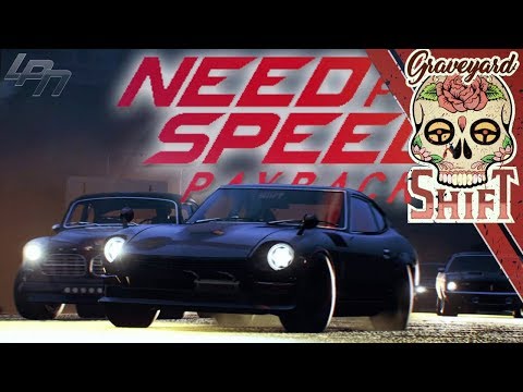 Graveyard Shift - NEED FOR SPEED PAYBACK Part 3 | Lets Play NFS Payback