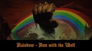 Rainbow - Run with the Wolf (sanoitukset)