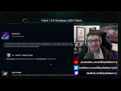 Patch 13.8 Rundown by Game Designer Bizzleberry
