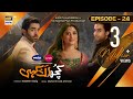 Kuch Ankahi Episode 24 | 24th June 2023 | Digitally Presented by Master Paints & Sunsilk (Eng Sub)