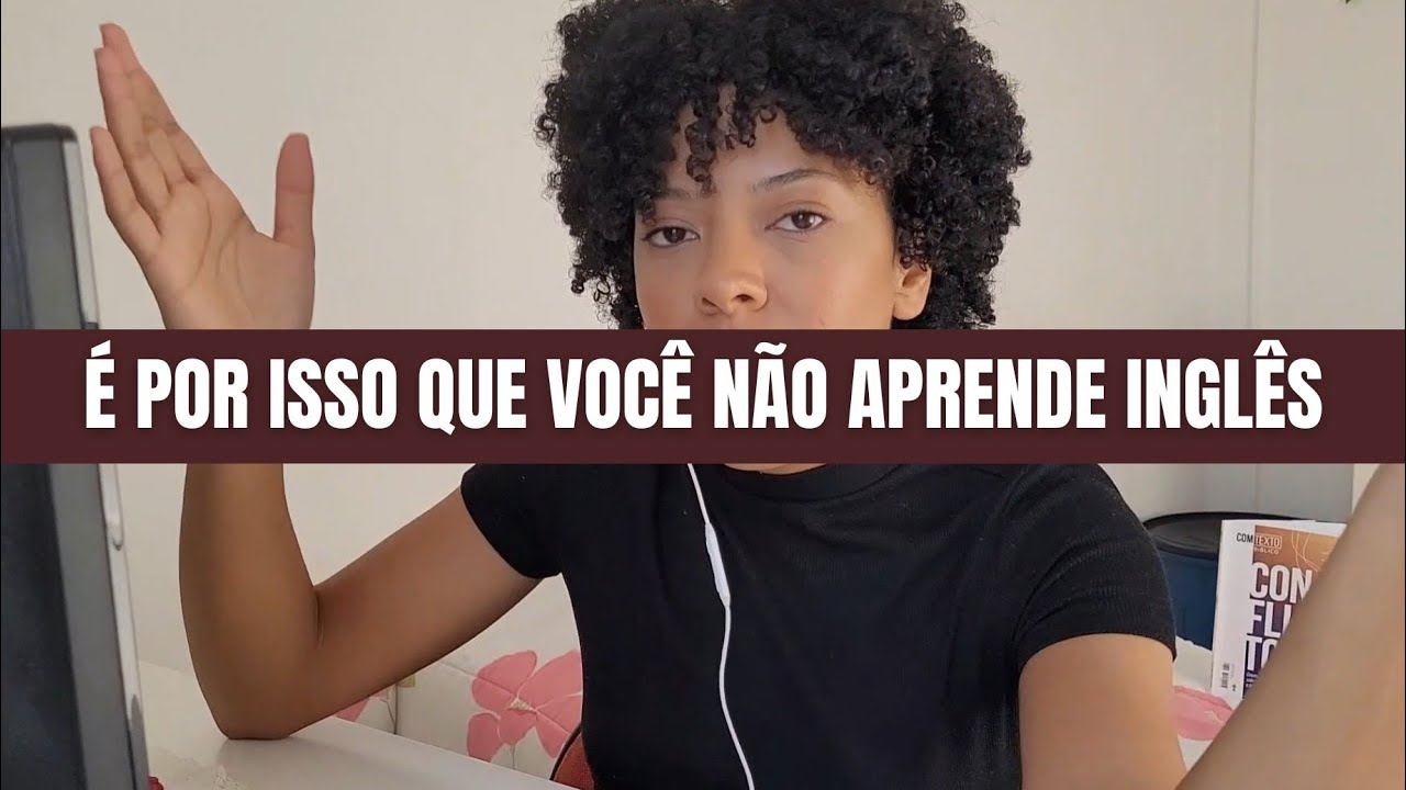 Como PARAR de traduzir inglês na mente