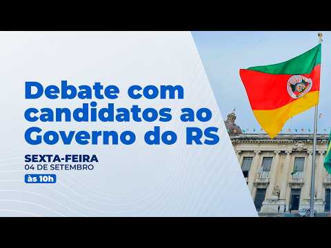 DEBATE COM CANDIDATOS AO GOVERNO DO RIO GRANDE DO SUL | RÁDIO PELOTENSE AO VIVO | 04/09/2026