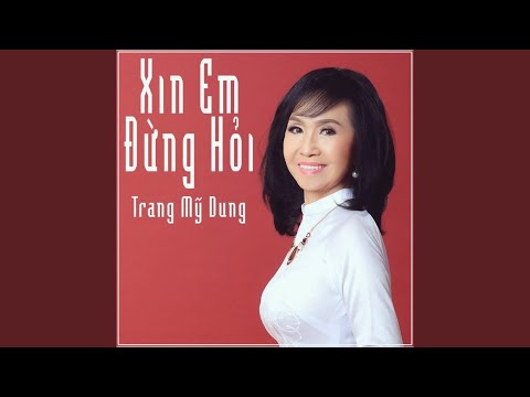 Thể hiện bởi Trang Mỹ Dung (trước 75)