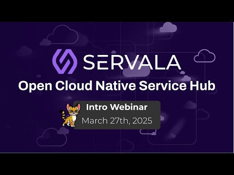 Launching Servala - The Open Cloud Native Service Hub