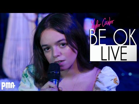 Taylor Castro - "be ok" Live