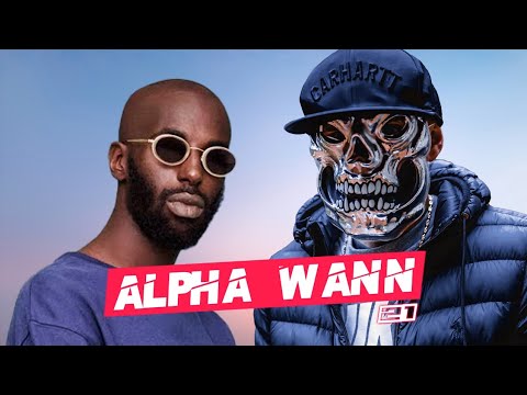 LES CHRONIQUES SALES #21 - ALPHA WANN