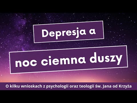 ks. Krzysztof Augustyn – Depresja a noc ciemna