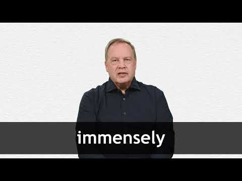 IMMENSELY definition and meaning Collins English Dictionary IMMENSELY definition and meaning Collins English Dictionary