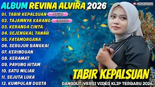 Download lagu TABIR KEPALSUAN - TAJAMNYA KARANG - REVINA ALVIRA - NADASAWARNA DANGDUT TERBARU 2026 mp3