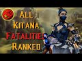 All 18 Kitana Finishers Ranked Mortal Kombat Discussion