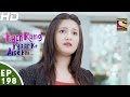 Kuch Rang Pyar Ke Aise Bhi कुछ रंग प्यार के ऐसे भी Episode 198 1