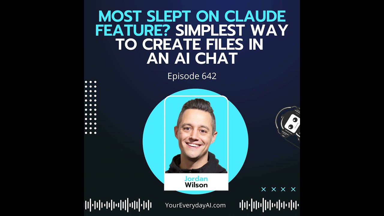 Ep 642: Most Slept On Claude Feature? Simplest Way To Create Files In An AI Chat