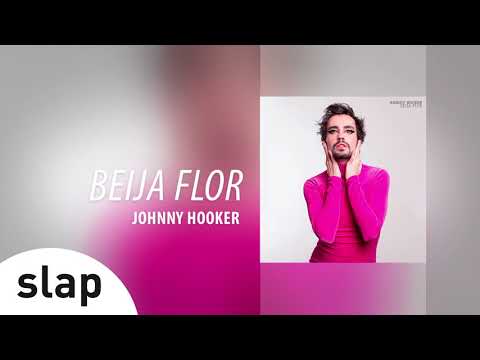 Johnny Hooker - Beija-Flor (Novela Segundo Sol) [Áudio Oficial]