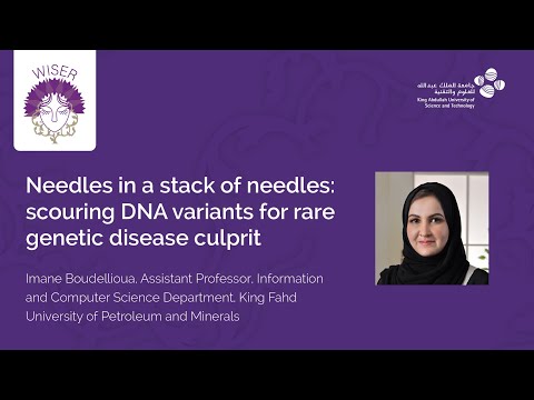 Needles in a stack of needles Scouring DNA variants for rare genetic disease culprit #WISER2022