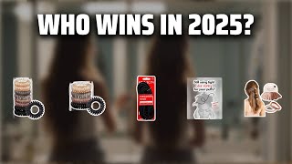 The Top 5 Best Natural Hair Ties in 2025 - Must Watch Before