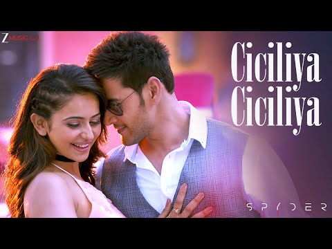 Ciciliya Ciciliya (Telugu) - Full Video | Spyder | Mahesh Babu, Rakul Preet | AR Murugadoss